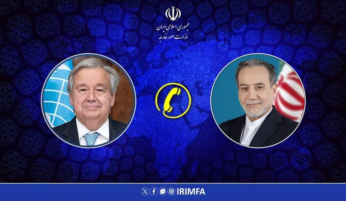 گفت وگوی عراقچی و دبیرکل سازمان ملل